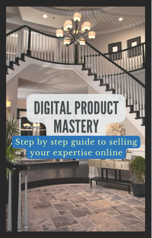 Digital Product Mastery Step-by-Step Guide